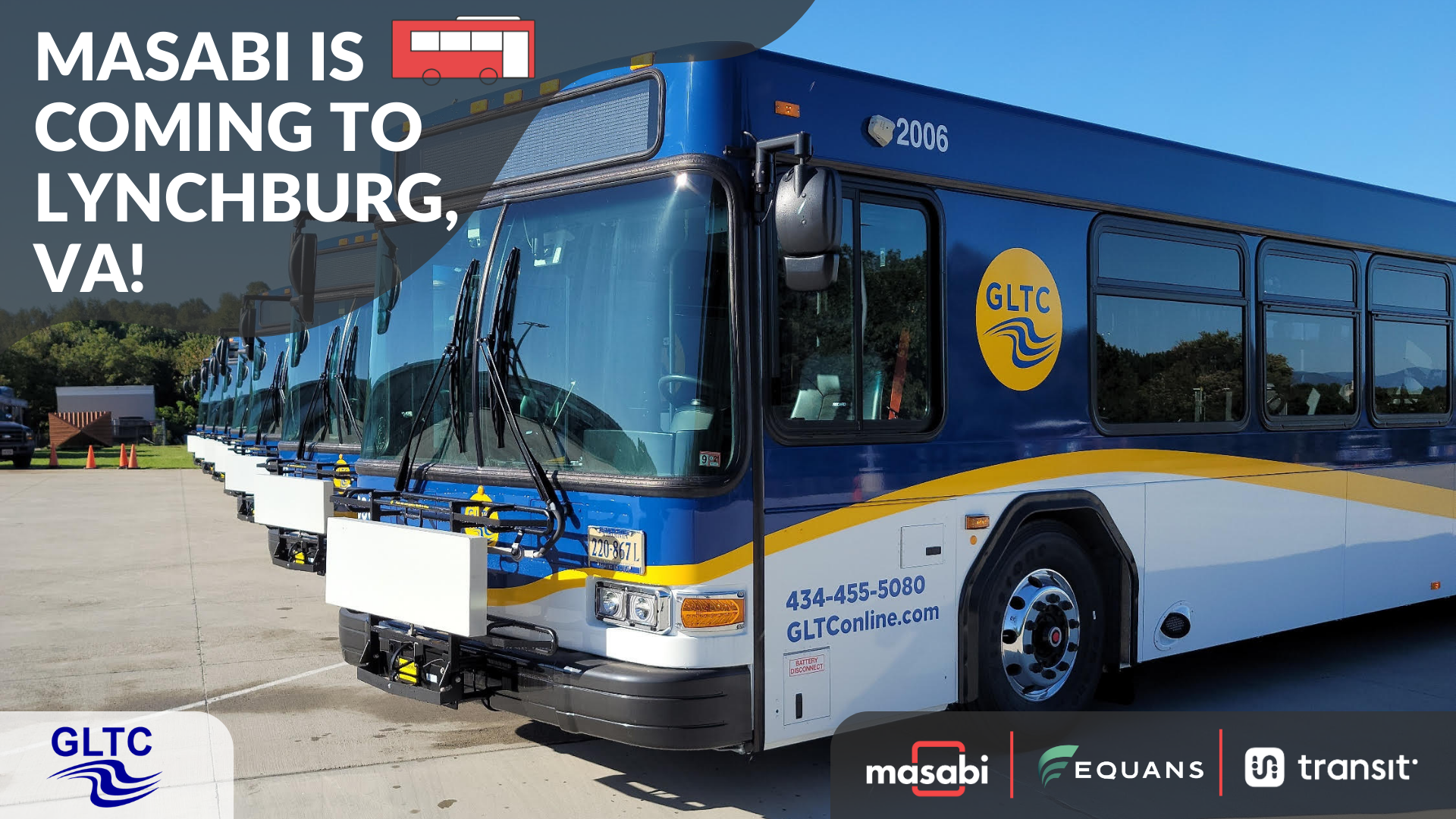 Greater Lynchburg Transit Company (GLTC) Selects Equans, Masabi And ...